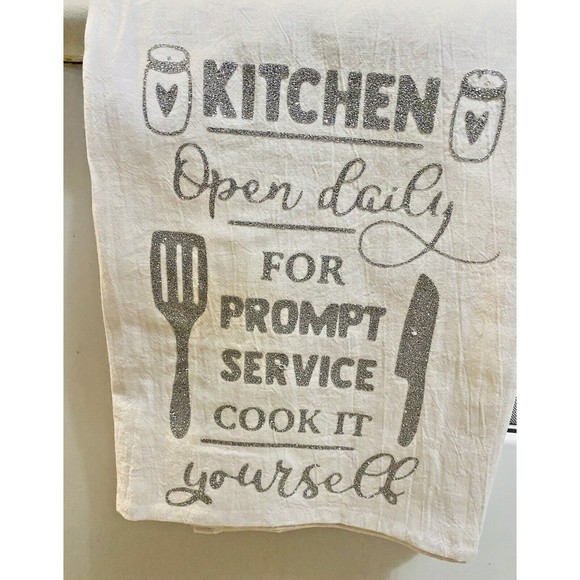 ❕3/$15❕Kitchen Open Daily For Prompt Service.. Tea, Flour Towel Decor - Picture 2 of 4